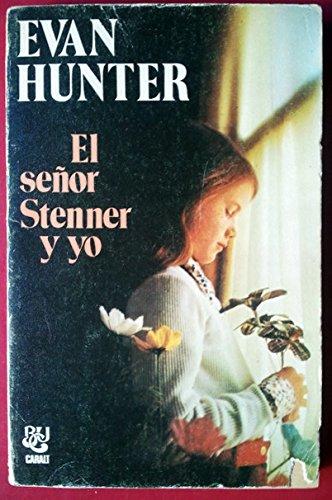 Señor stenner y yo, el (Bibl. Universal Contemporanea)