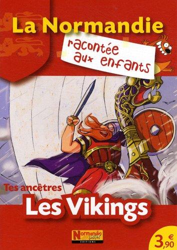 Tes ancêtres les Vikings