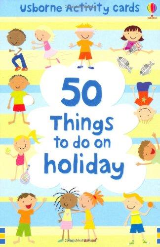 50 Things to Do on Holiday (Activity Cards)