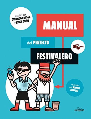 Manual del perfecto festivalero (Ilustración)