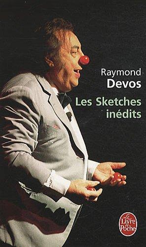 Les sketches inédits