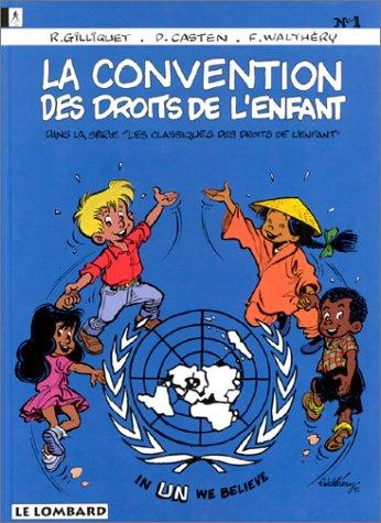 La convention des droits de l'enfant