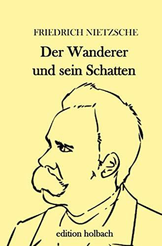 Der Wanderer und sein Schatten