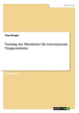 Training der Mitarbeiter für internationale Tätigkeitsfelder