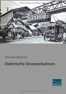 Elektrische Strassenbahnen