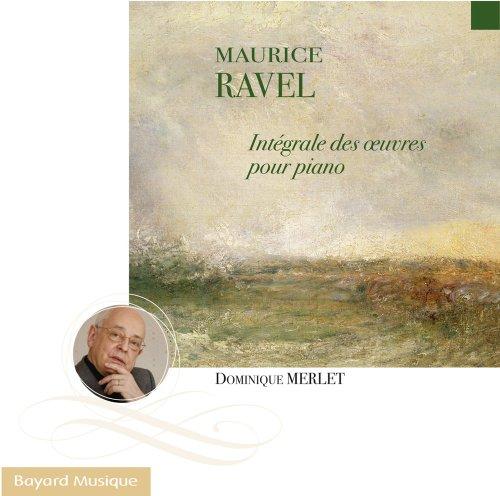 Ravel / Integrale des Oeuvres pour Piano