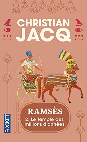 Ramsès. Vol. 2. Le temple des millions d'années