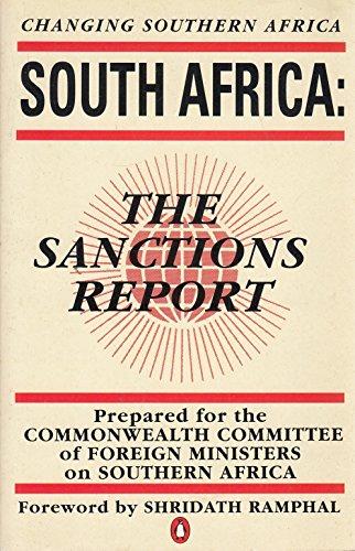 South Africa: The Sanctions Report Prepared for Commonwealth Committee Foreign Ministers South