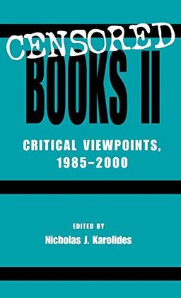 Censored Books II: Critical Viewpoints, 1985-2000