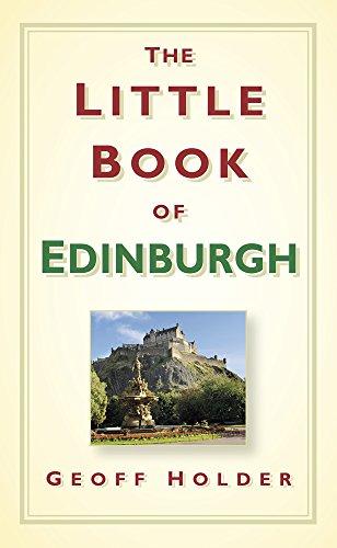 Holder, G: The Little Book of Edinburgh