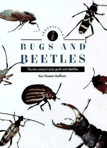 Identifying Bugs and Beatles: The New Compact Study Guide and Identifier (Identifying Guide Series)