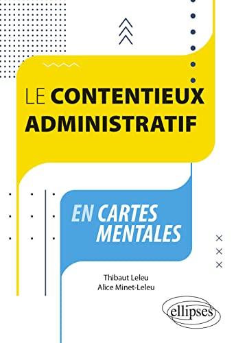 Le contentieux administratif en cartes mentales