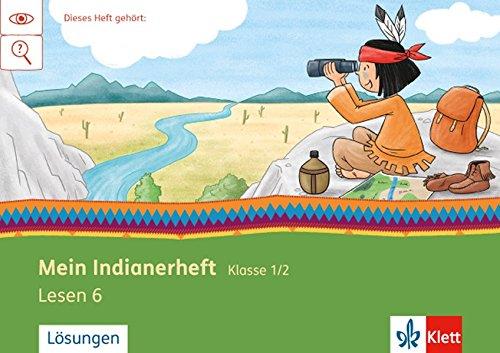 Mein Indianerheft / Lesen 6: Klasse 1/2