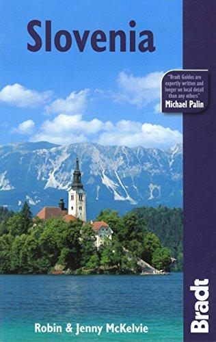 Bradt Slovenia (Bradt Travel Guide Slovenia)