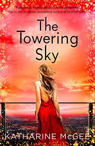 The Towering Sky: The Thousandth Floor (3)