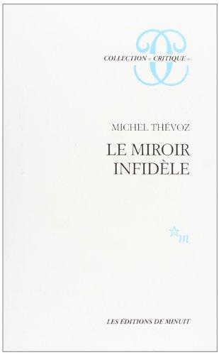 Le miroir infidèle