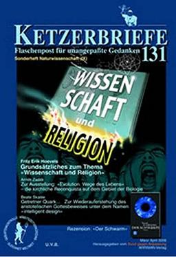 "Naturwissenschaft. Sonderbd IX. Grundsätzliches zum Thema ""Wissenschaft und Religion"" Zur Ausstellung: ""Evolution. Wege des Lebens"" Getretner Quark... ... unter dem Namen ""intelligent design""."