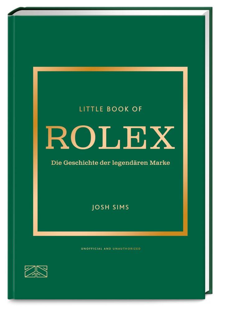 Little Book of Rolex: Die Geschichte der legendären Marke (Die kleine Modebibliothek, Band 12)