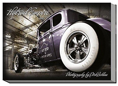 Hotrod Empire Inc: Photography by Dirk » Pixeleye « Behlau