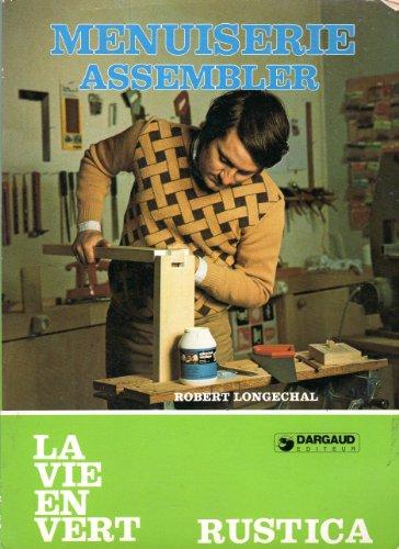 Menuiserie : assembler