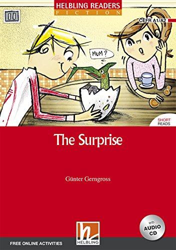 The Surprise, mit 1 Audio-CD: Helbling Readers Red Series / Level 2 (A1) (Helbling Readers Fiction)