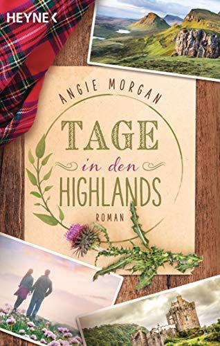 Tage in den Highlands: Roman