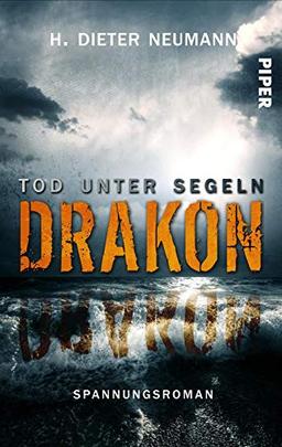 Drakon - Tod unter Segeln: Spannungsroman