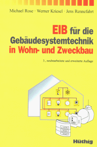 EIB für die Gebäudesystemtechnik in  Wohn- und Zweckbau