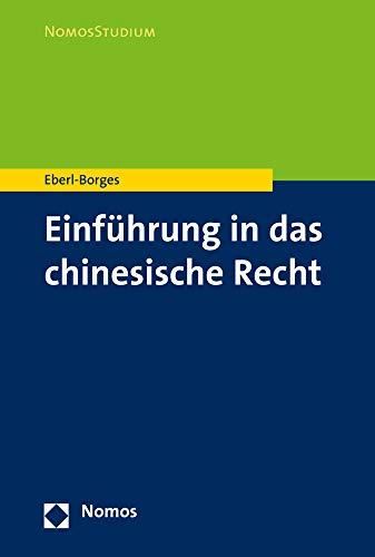 Einführung in das chinesische Recht (Nomosstudium)