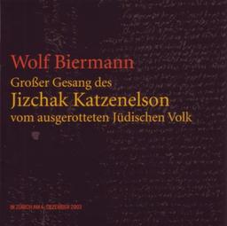 Großer Gesang des Jizchak Katzenelson Vom Ausgerok