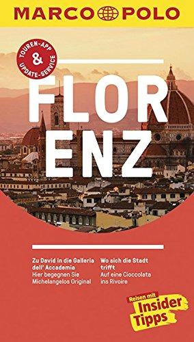 MARCO POLO Reiseführer Florenz: Reisen mit Insider-Tipps. Inklusive kostenloser Touren-App & Update-Service