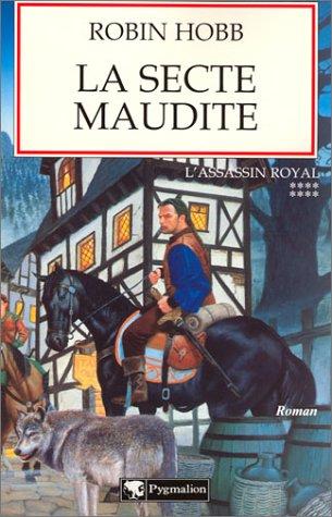 L'assassin royal. Vol. 8. La secte maudite