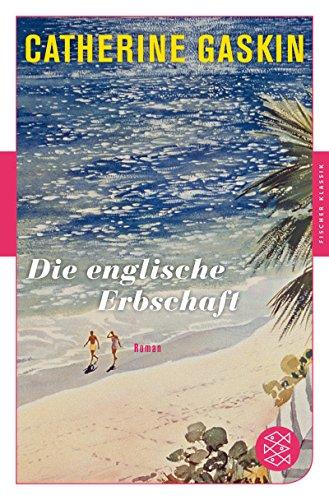 Die englische Erbschaft: Roman