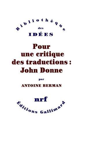 Pour une critique des traductions : John Donne