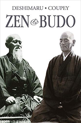 Zen & budo : la voie du guerrier. Zen & budo : the way of warrior