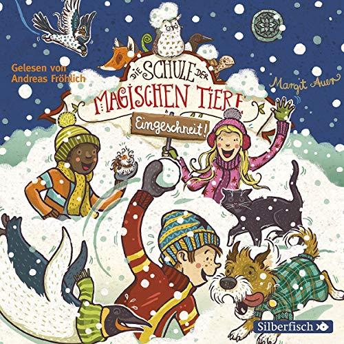 Die Schule der magischen Tiere: Eingeschneit! Ein Winterabenteuer: 2 CDs