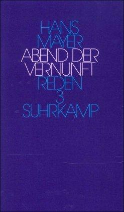 Abend der Vernunft: Reden und Vorträge 1985-1990