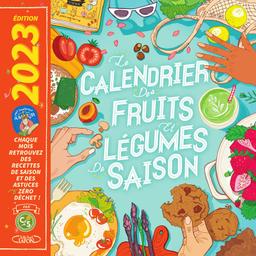 Le calendrier des fruits et légumes de saison