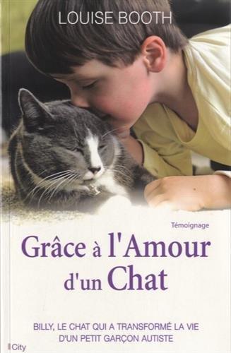 Grâce à l'amour d'un chat : témoignage