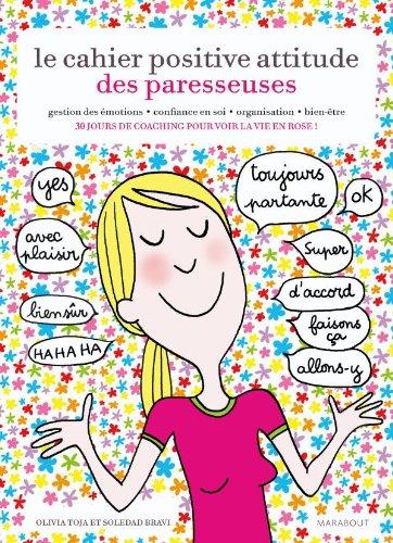 Le cahier positive attitude des paresseuses