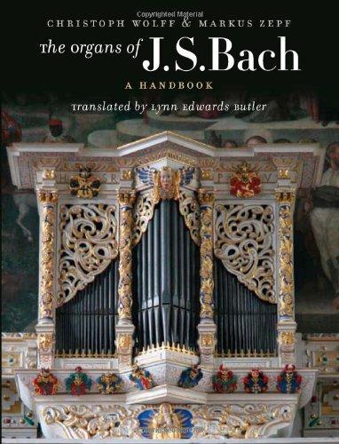 The Organs of J.S. Bach