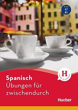 Spanisch – Übungen für zwischendurch: Buch