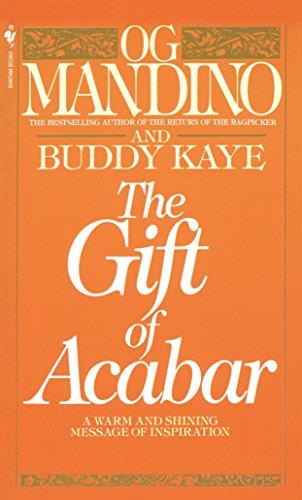 The Gift of Acabar: A Warm and Shining Message of Inspiration