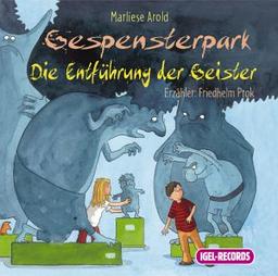 Gespensterpark. Die Entführung der Geister. 2 CDs