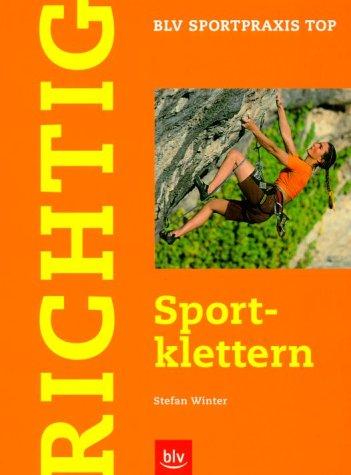 Richtig Sportklettern