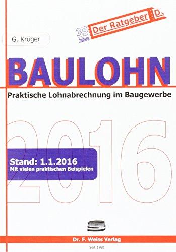 Baulohn 2016: in der betrieblichen Praxis