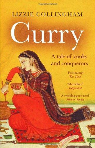 Curry: A Tale of Cooks and Conquerors