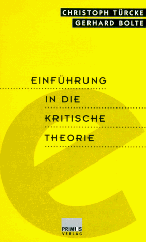 Einführung in die kritische Theorie