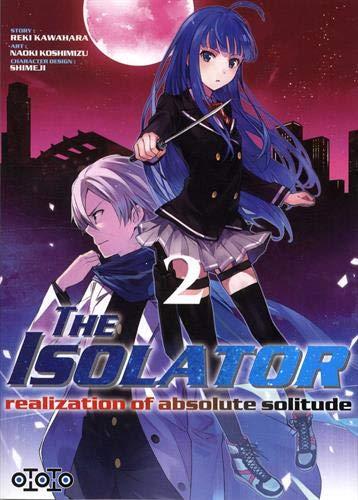 The isolator : realization of absolute solitude. Vol. 2