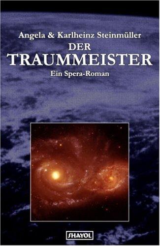 Der Traummeister. Ein Spera-Roman